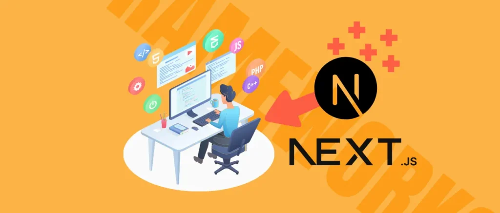 The Benefits of Using Next.js for Your Blog